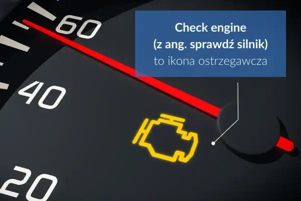 Zapalona kontrolka check engine? Sprawdź, co oznacza i jak działać!
